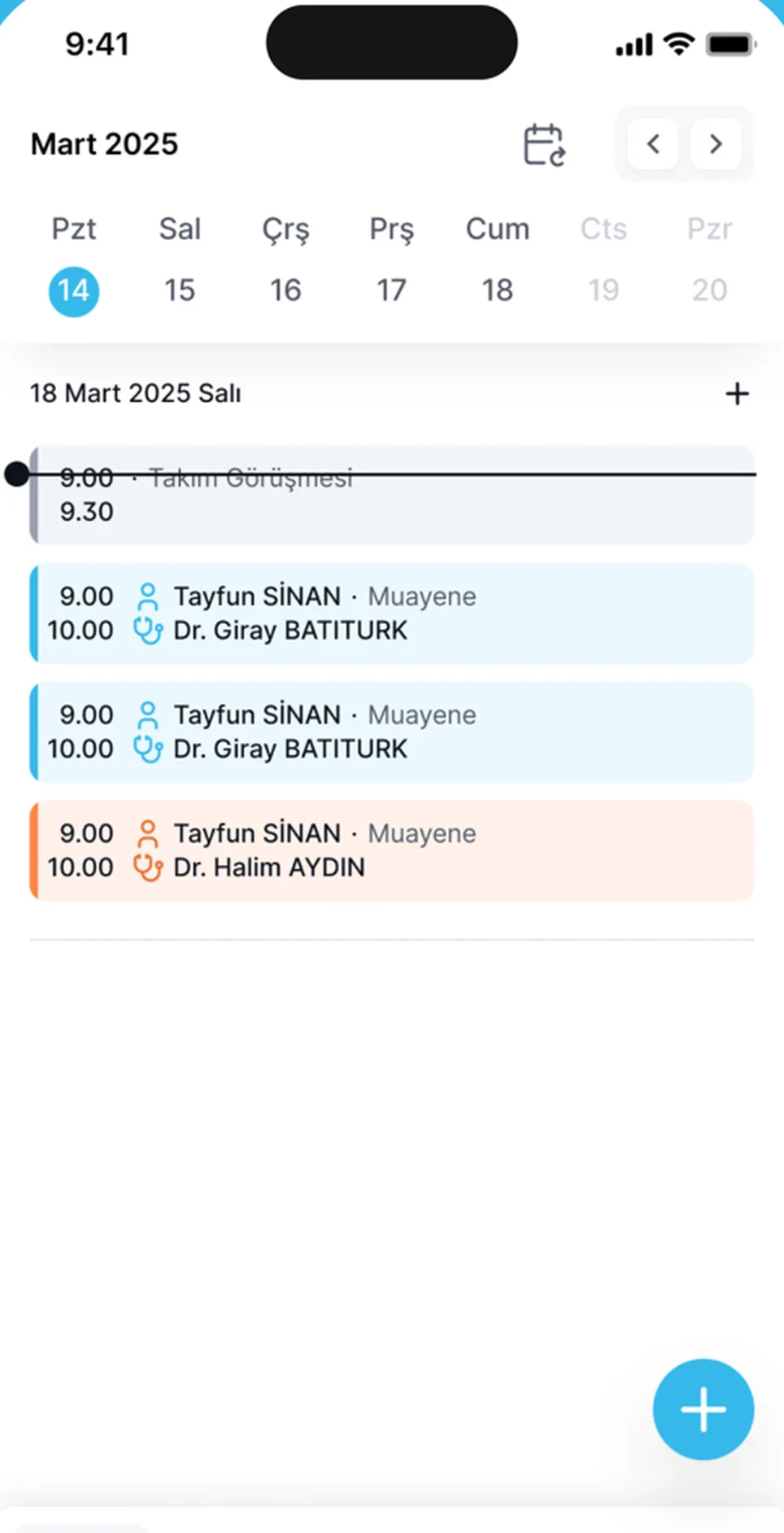 Uygulamada günün takvimi: saatler, hasta adı ve hangi hekimde olduğu alt alta.